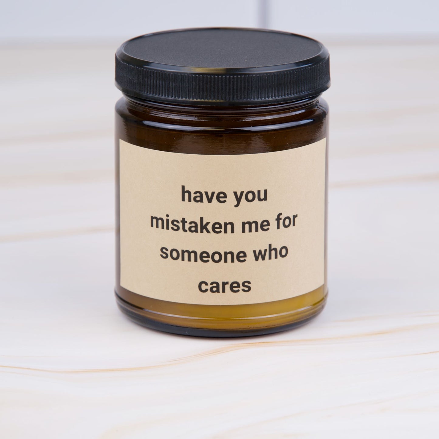 Don't Mistake Me For Someone Who Cares